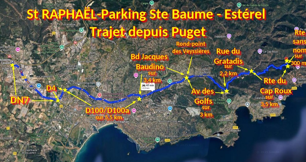 St RAPHAEL Parking Ste Baume Esterel 1 Trajet depuis Puget