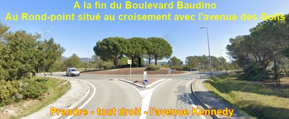 ACCES St Raphael Lot Veyssieres 3 Croisement av des Golfs RP Carrefour des Veyssieres Tout droit av Kennedy