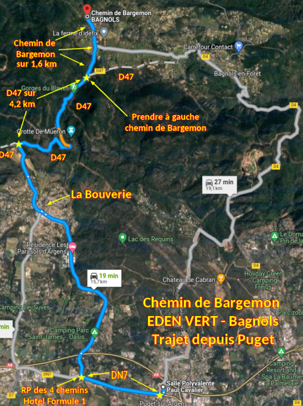 Acces BAGNOLS Chemin de Bargemon EDEN VERT 1 Trajet depuis Puget