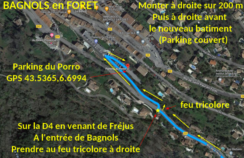 Acces BAGNOLS Parking du Porro 1 Plan arrivee