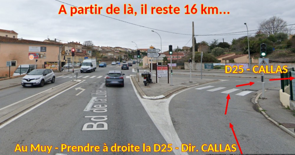 Acces CALLAS Parking Place du 18 juin 1940 2 Au Muy a droite D25 Dir CALLAS