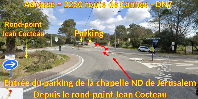 Acces FREJUS 2250 rte de Cannes DN7 4 arrivee sur parking