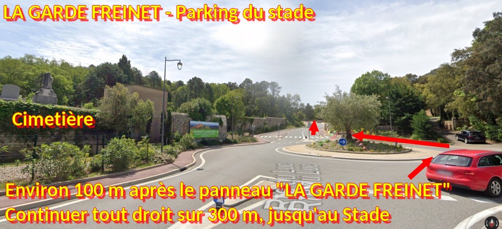Acces LA GARDE FREINET Parking Stade 5 Entree dans LGF