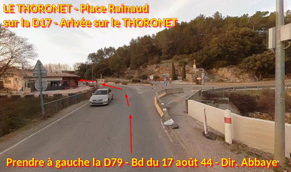 Acces LE THORONET Place Rainaud 4 Arrivee sur D79 depuis D17