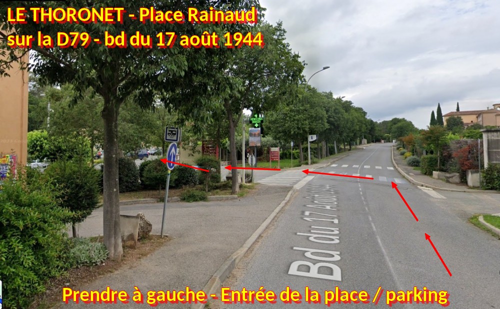 Acces LE THORONET Place Rainaud 5 entree parking depuis D79