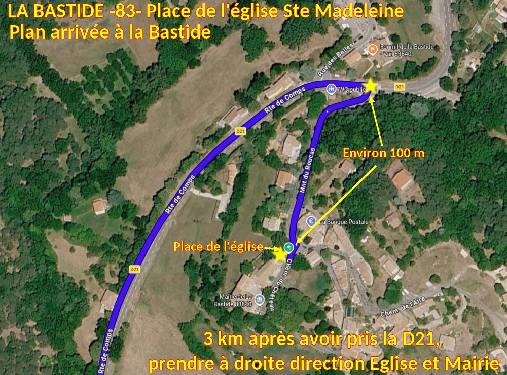 Acces La BASTIDE 83 Place Eglise 3 Plan Fin du trajet