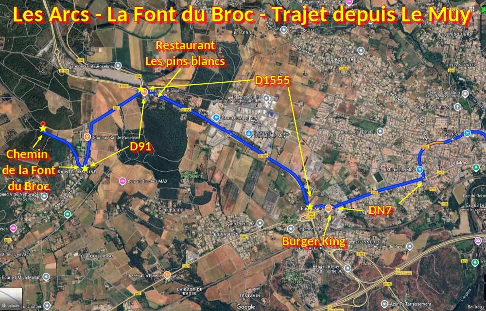 Acces Les Arcs Font du Broc 2 trajet depuis Le Muy