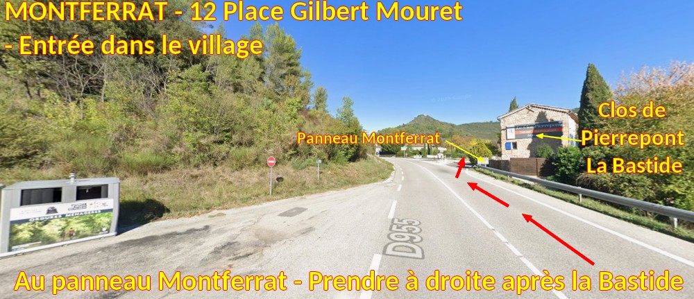 Acces MONTFERRAT 12 pl gilbert Mouret 5 A droite aprs la bastide