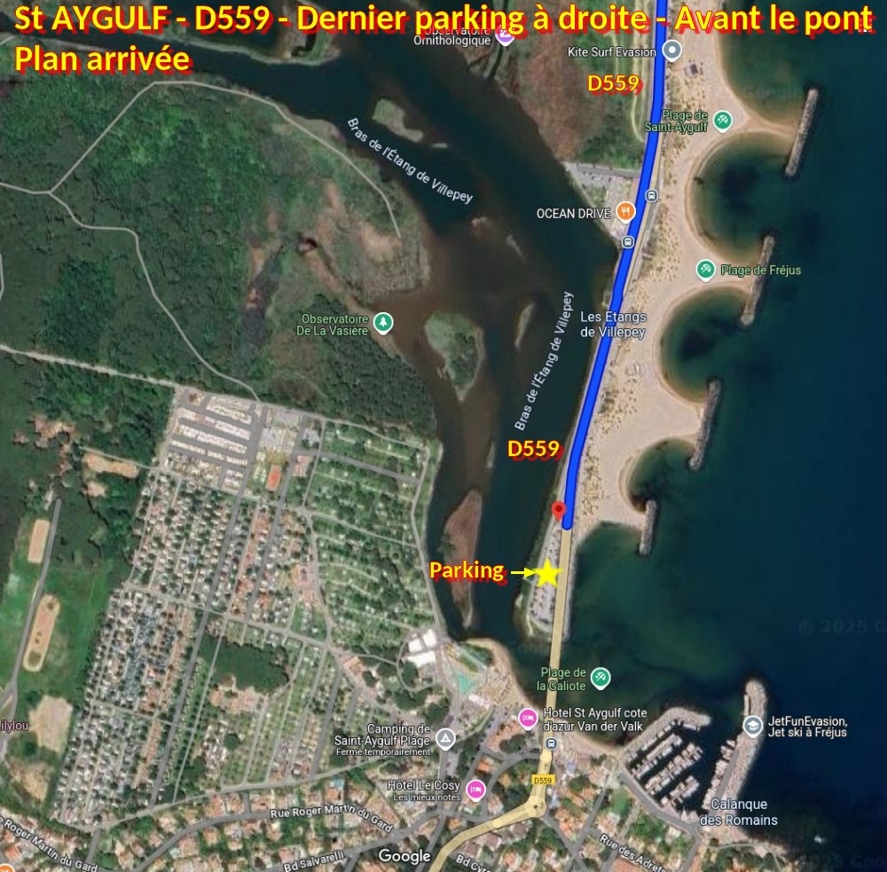 Acces St AYGULF Dernier Parking 2 Plan arrivee