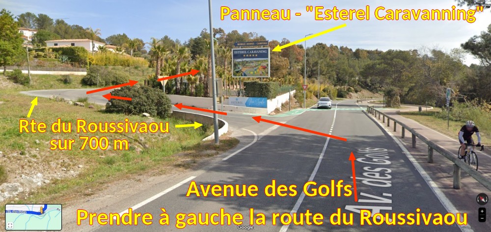 Acces St RAPHAEL Gue du Pommier 3 Rte du Roussivaou