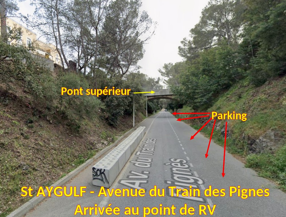 Acces St AYGULF Av train des pignes 4 Arrivee au point de RV
