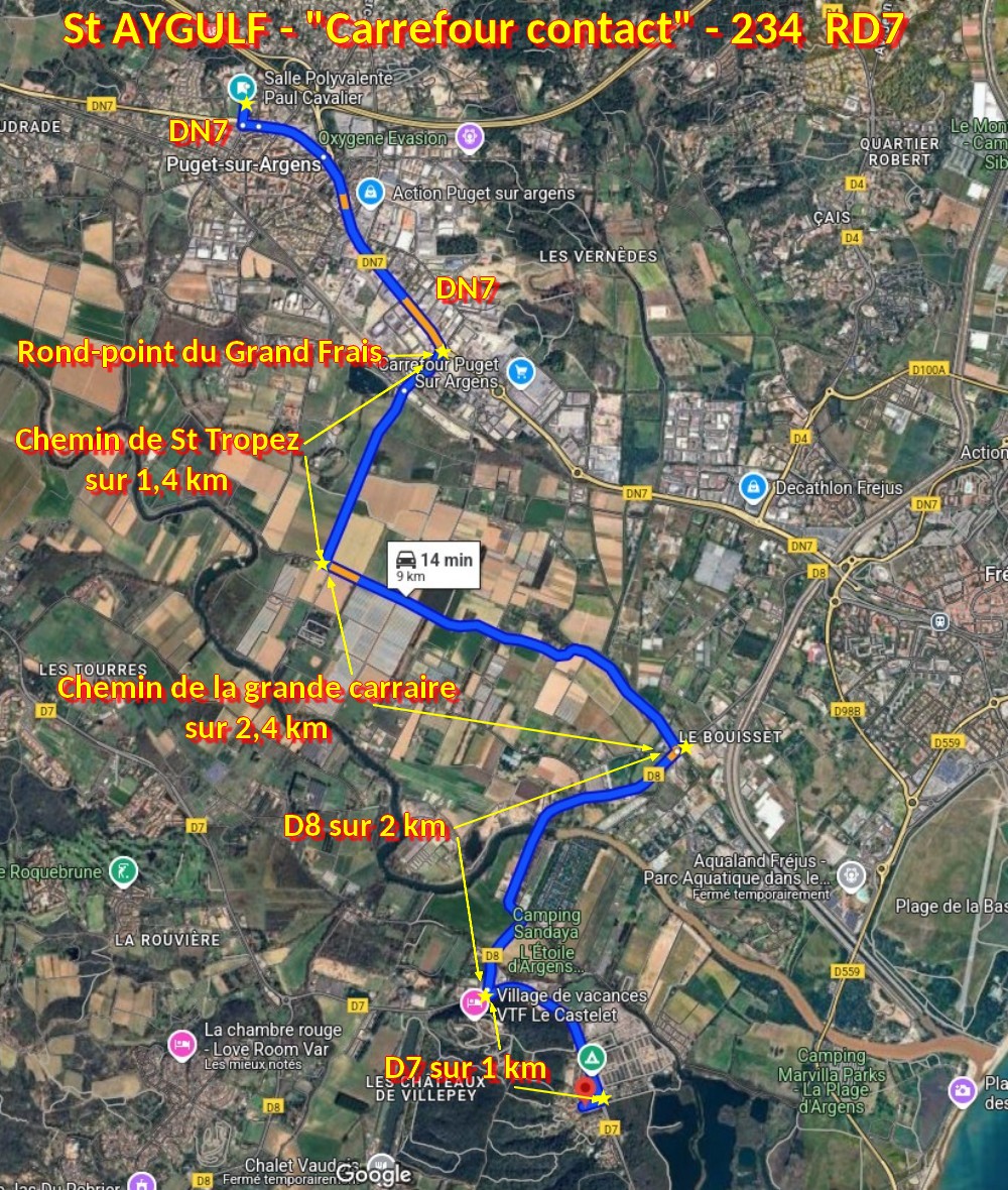 Acces St AYGULF Carrefour contact 234 RD7 1 Trajet depuis Puget