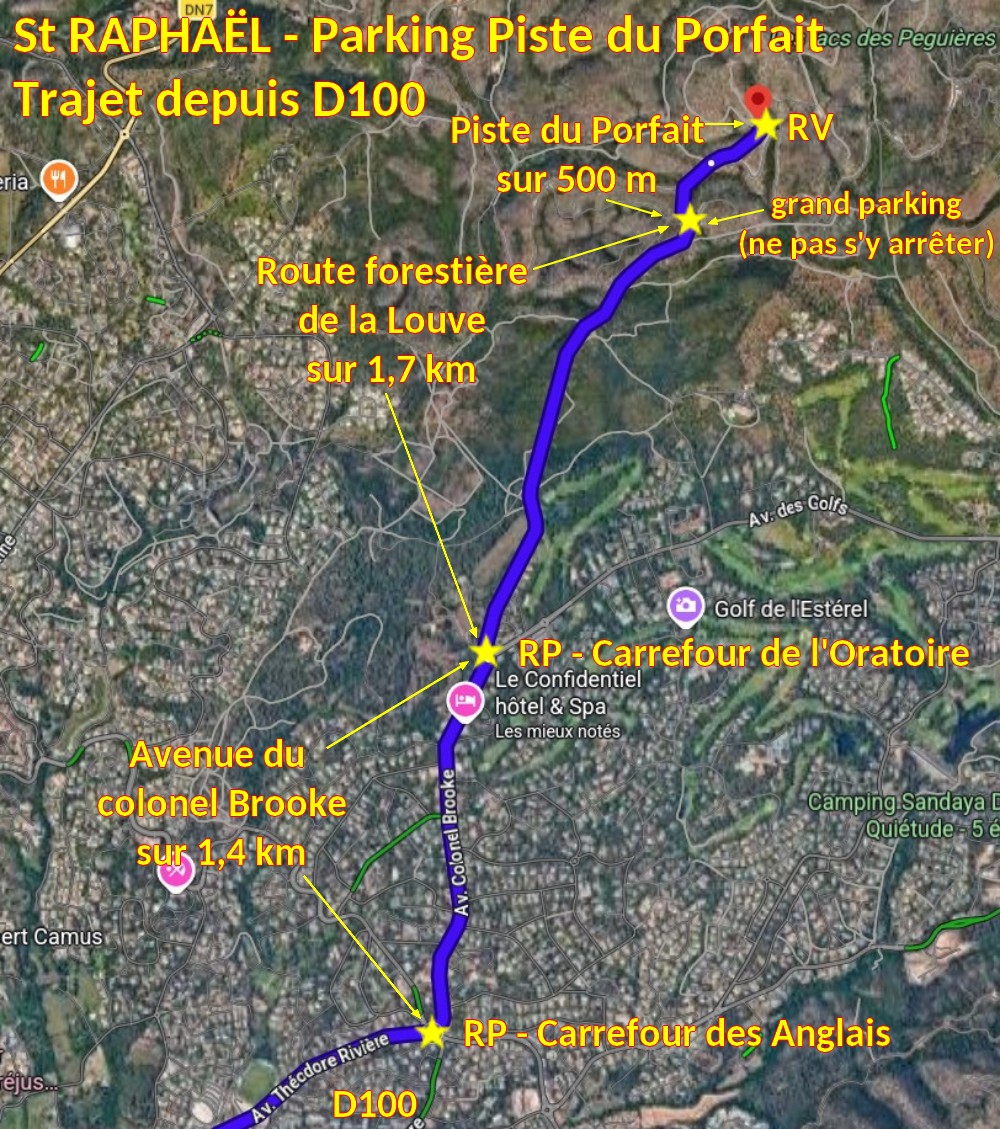 Acces St RAPHAEL Parking piste du Porfait 2 Trajet depuis la D100