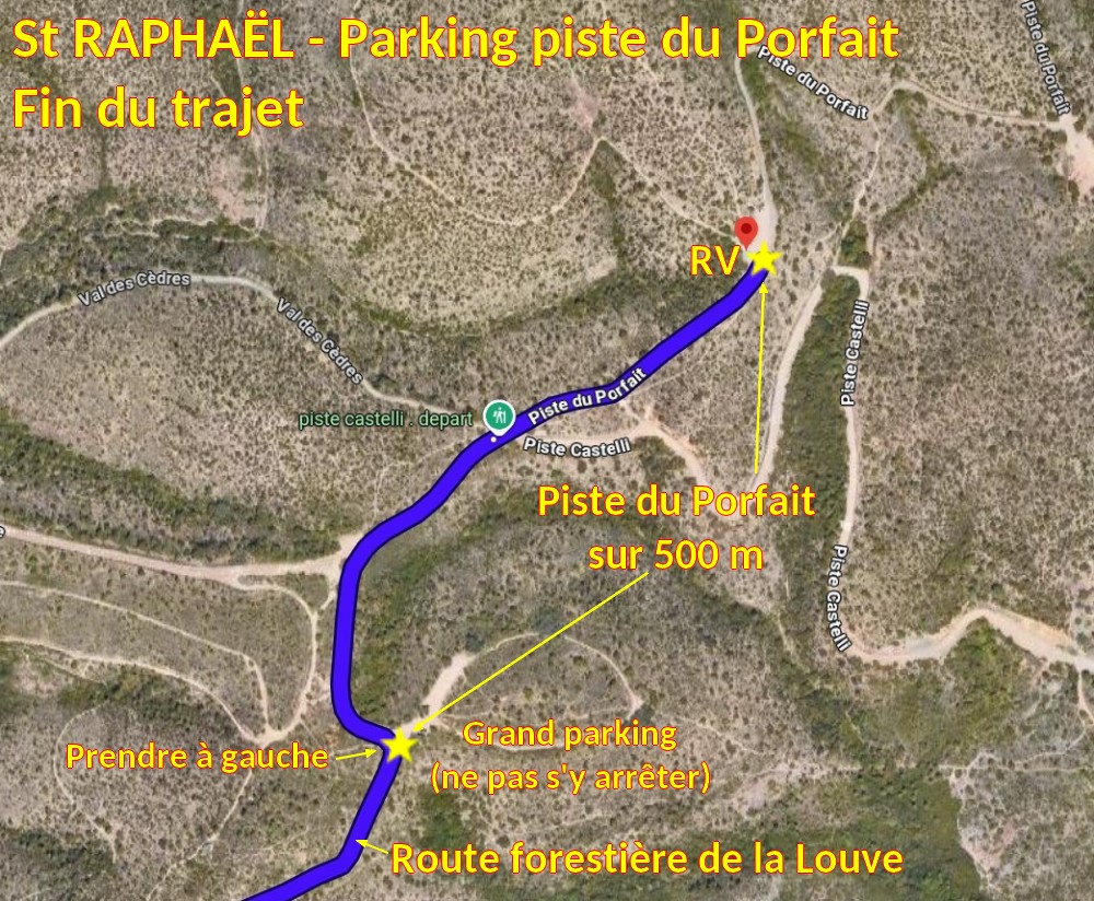 Acces St RAPHAEL Parking piste du Porfait 3 Fin du trajet