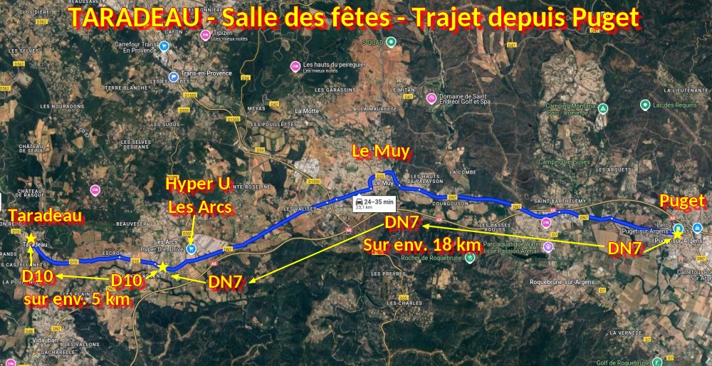 Acces TARADEAU Salle des fetes 1 Trajet depuis Puget