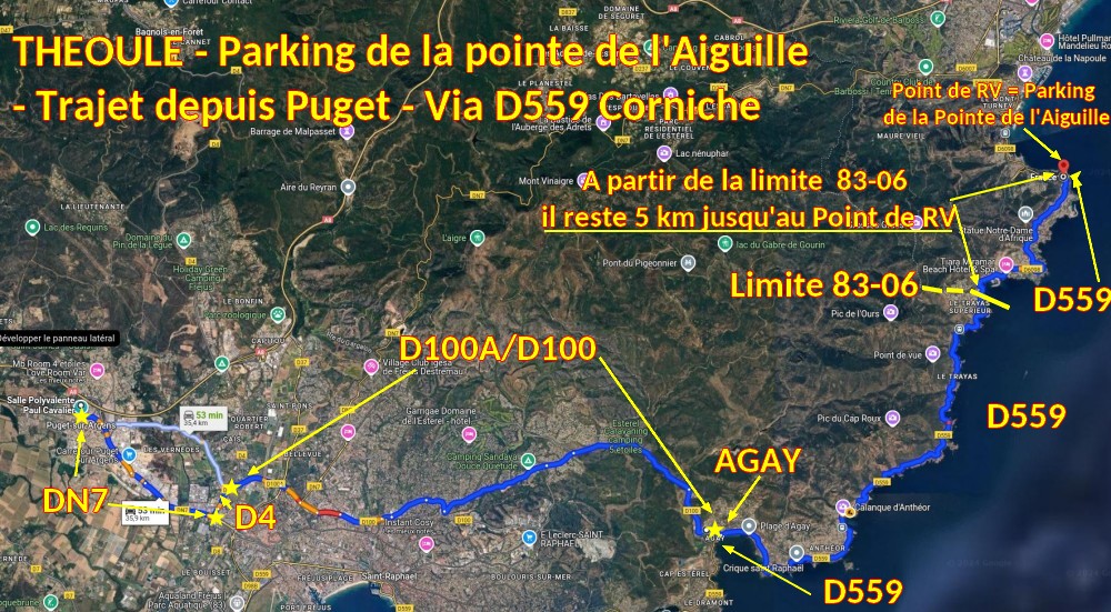 Acces THEOULE Pointe Aiguille 2 Trajet depuis Puget D559