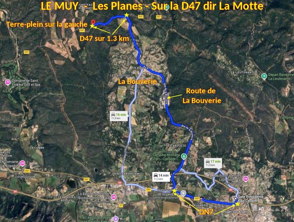 LE MUY D47 Les PLanes 1 Trajet depuis Puget