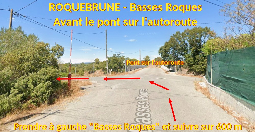 Acces ROQUEBRUNE Basses Roques 4 Avt Autoroute A gauche